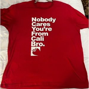 “Nobody Cares You’re From Cali Bro” Strawberry Fields Dispensary tee